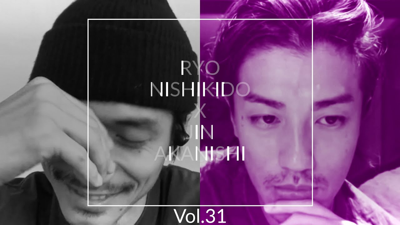 NO GOOD TV – Vol. 31 | RYO NISHIKIDO & JIN AKANISHI