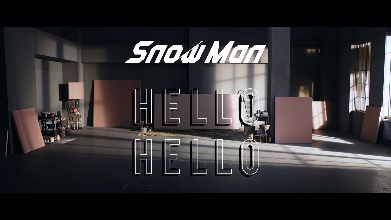 Snow Man「HELLO HELLO」MV Teaser