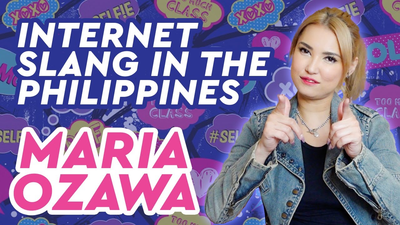 Maria Ozawa | Internet Slang Words in the Philippines