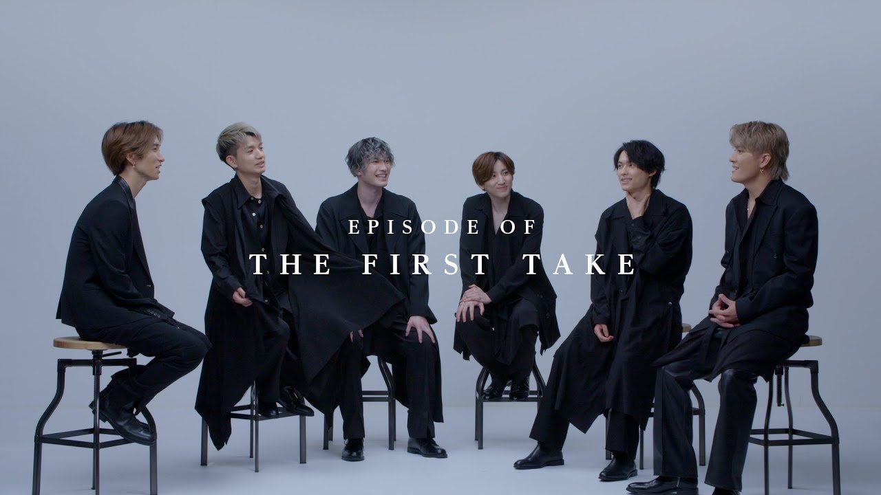 SixTONES – EPISODE OF THE FIRST TAKE