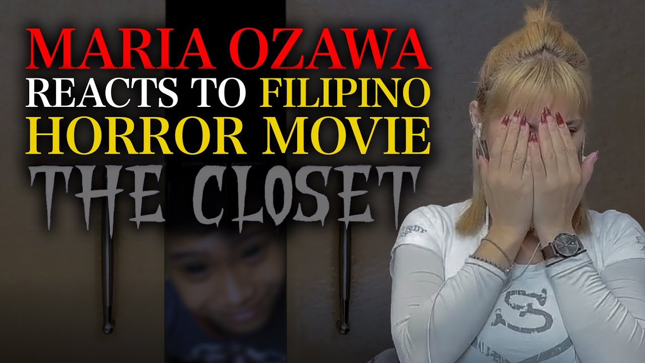 Maria Ozawa | My Reaction to The Closet (🇵🇭Filipino Short Horror Movie)