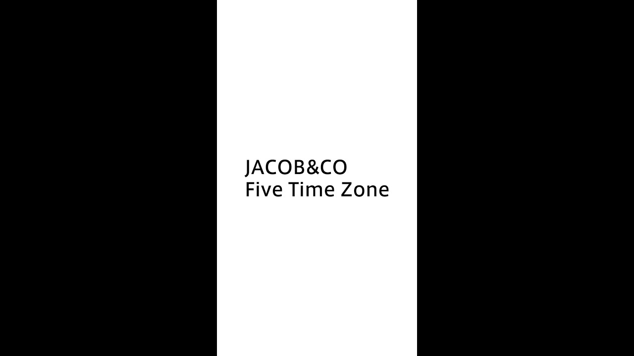 ファイブタイムゾーンを紹介［Introducing JACOB&CO Five Time Zone］