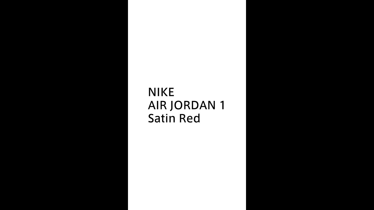 ナイキエアジョーダン1 サテンレッドを紹介［Introducing NIKE  AIR JORDAN 1 Satin Red］