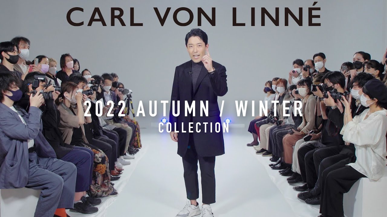 【CARL VON LINNÉ】2022秋冬コレクション