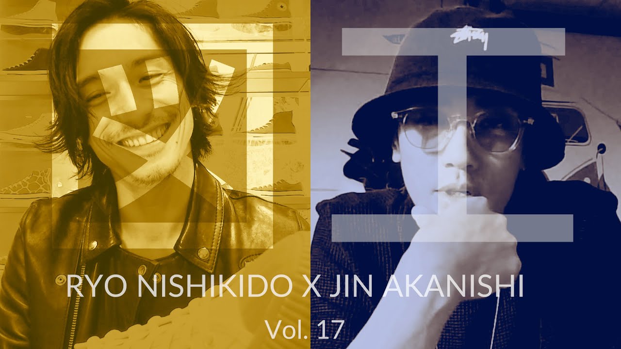 NO GOOD TV – 図工の時間 Vol. 17 コンバース  | RYO NISHIKIDO & JIN AKANISHI