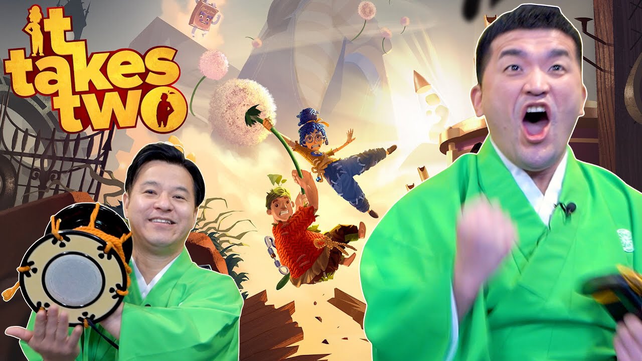 It Takes Two をすゑひろがりずが狂言風ゲーム実況してみた！