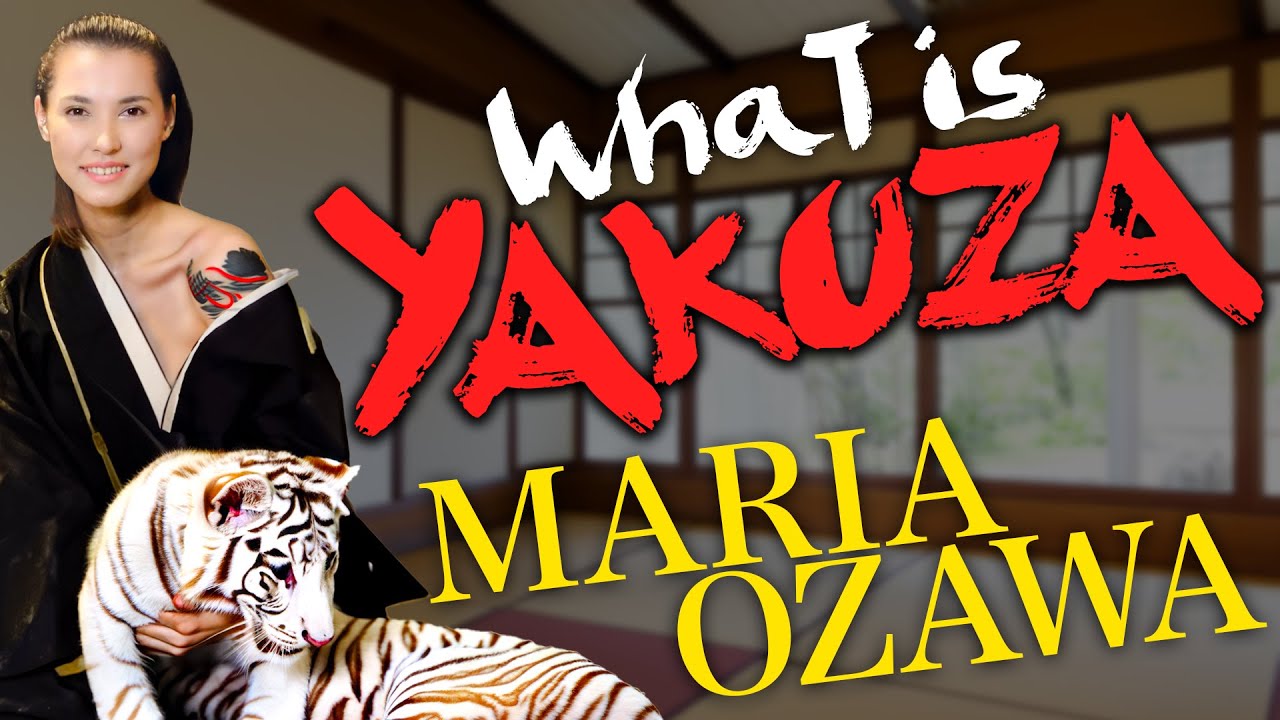 Maria Ozawa | What is YAKUZA?