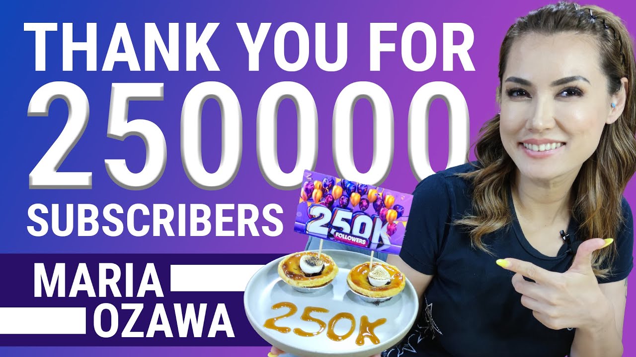 Maria Ozawa | Thank you for 250K Subscribers!