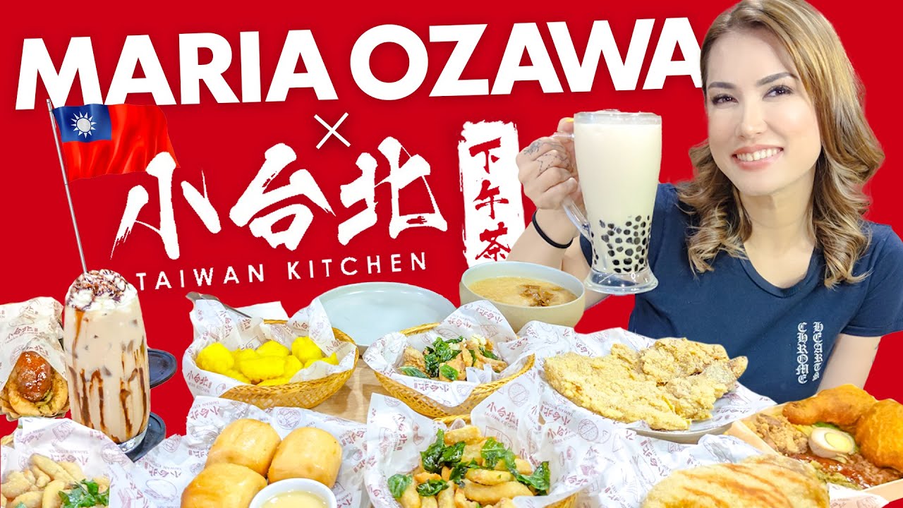 Maria Ozawa | 🇹🇼 Taiwanese Food Trip in the Philippines 🇵🇭 (Taiwan Kitchen 小台北下午茶)