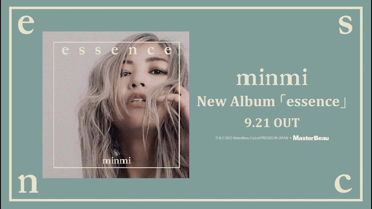 MINMI –  New Album 「essence」 9.21release!! Teaser Movie