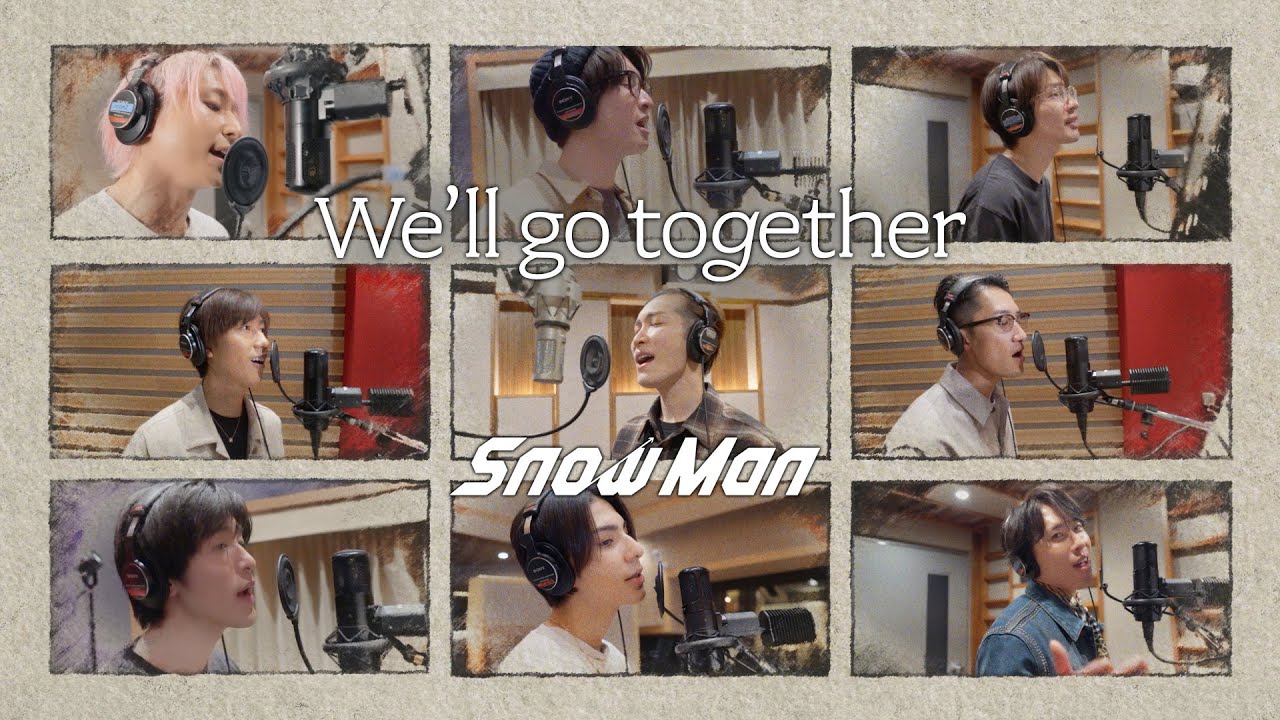 Snow Man「We’ll go together」Rec & Solo Edit Video