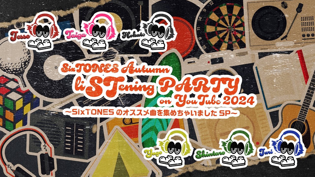 SixTONES Autumn liSTening PARTY on YouTube 2024 〜SixTONESのオススメ曲を集めちゃいましたSP〜