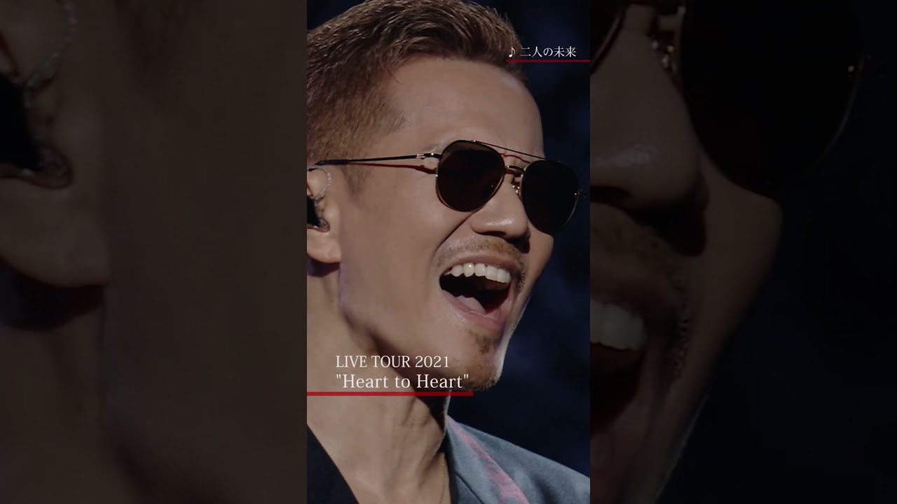 EXILE ATSUSHI LIVE TOUR 2021 Heart to Heart”_二人の未来#Shorts