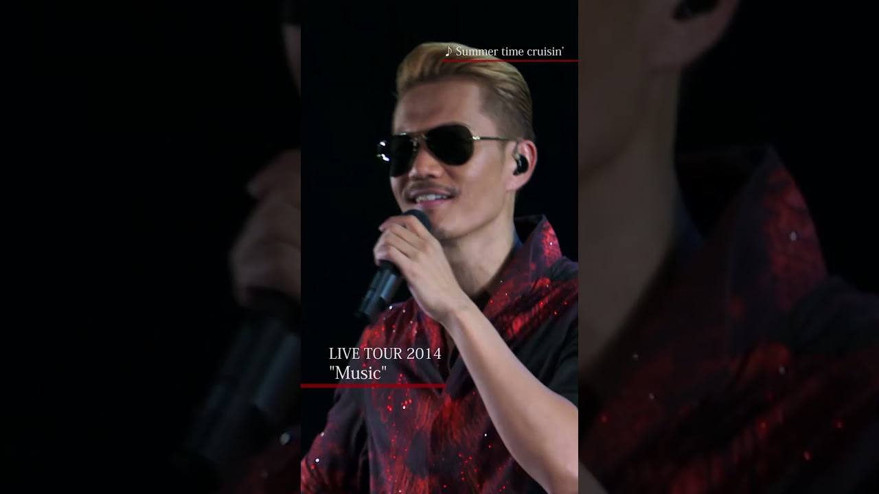 EXILE ATSUSHI – Summer time cruisin’(EXILE ATSUSHI LIVE TOUR 2014 Music)#Shorts