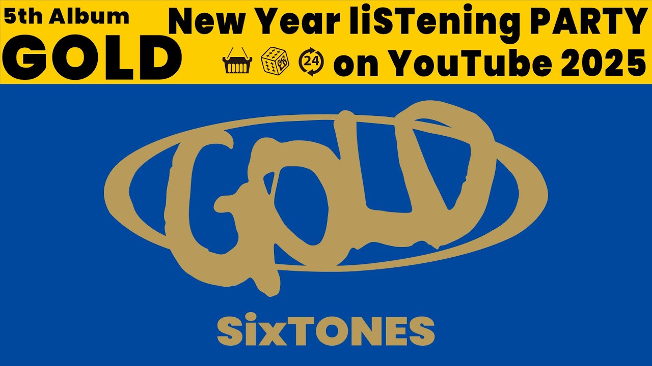 SixTONES New Year liSTening PARTY on YouTube 2025