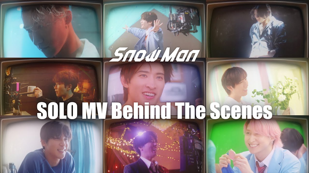 Snow Man THE BEST 2020 – 2025 Solo MV Behind The Scenes