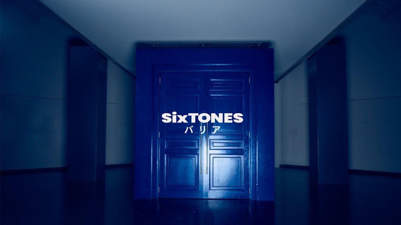 SixTONES – バリア [YouTube ver.]