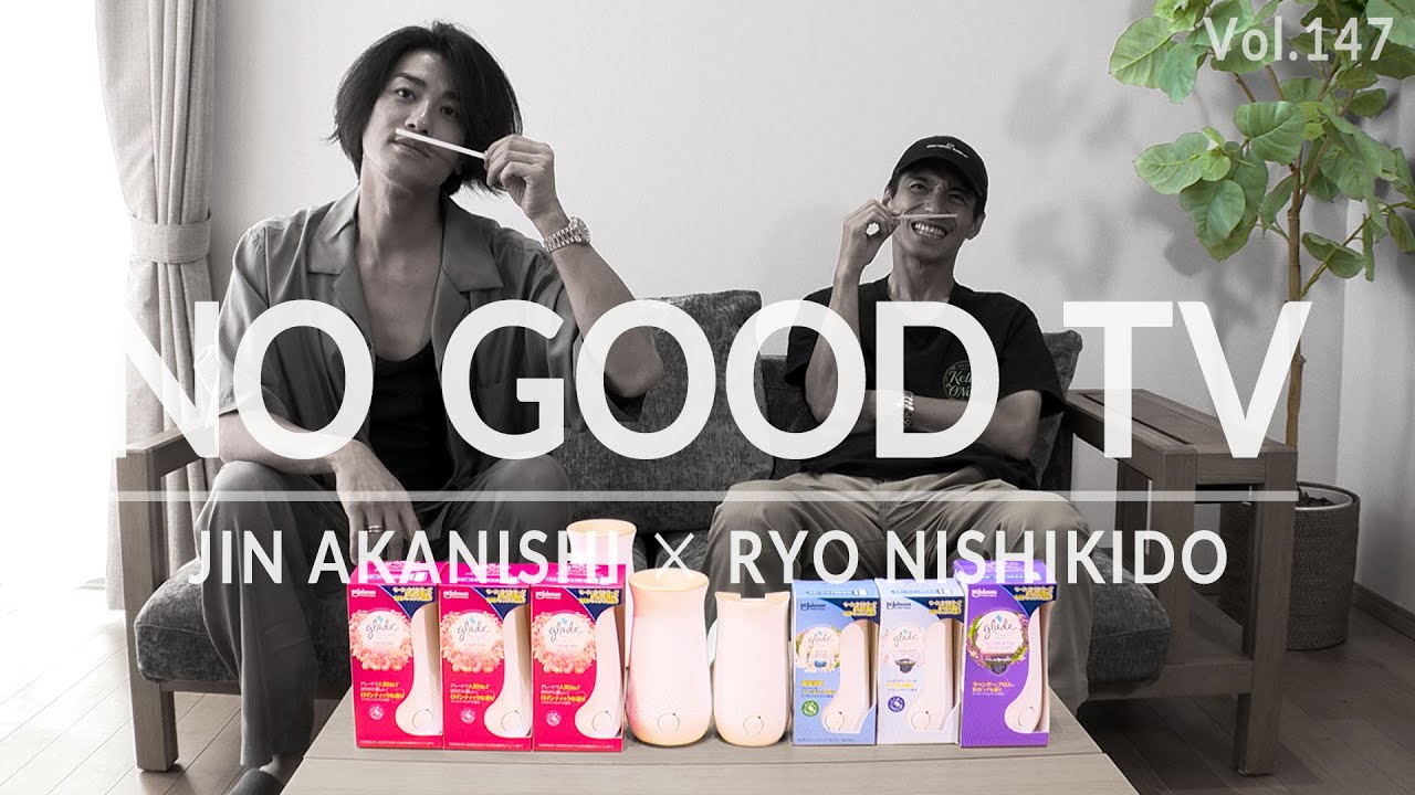 NO GOOD TV – Vol. 147 | JIN AKANISHI & RYO NISHIKIDO