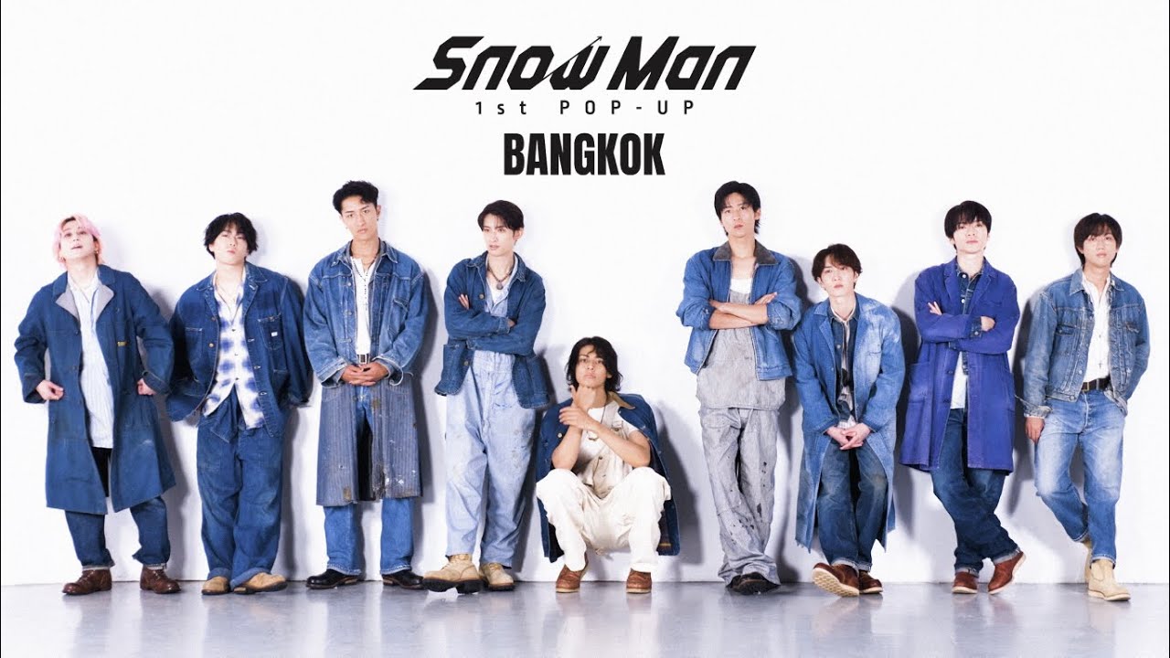 Snow Man 1st POP-UP – Behind The Scenes / BANGKOK #1 –