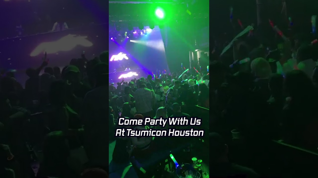 Tsumicon Houston After Party!