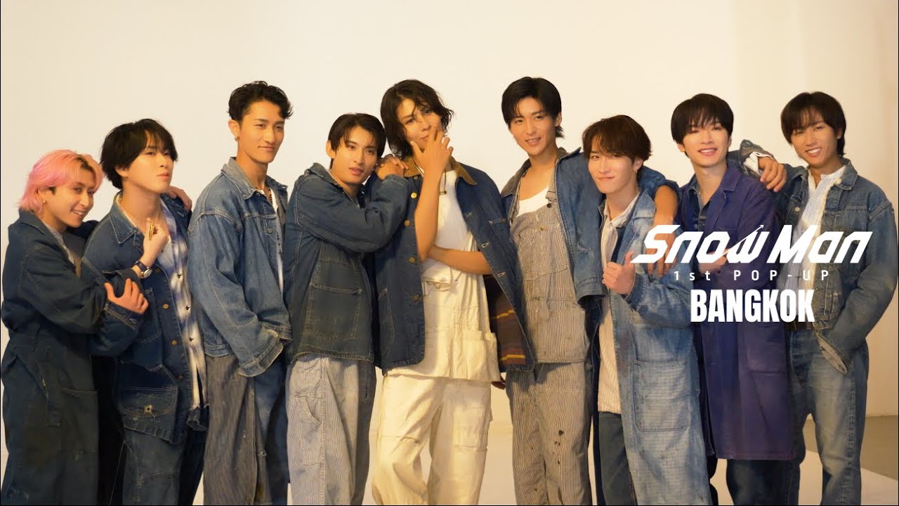 Snow Man 1st POP-UP – Behind The Scenes / BANGKOK #3 –