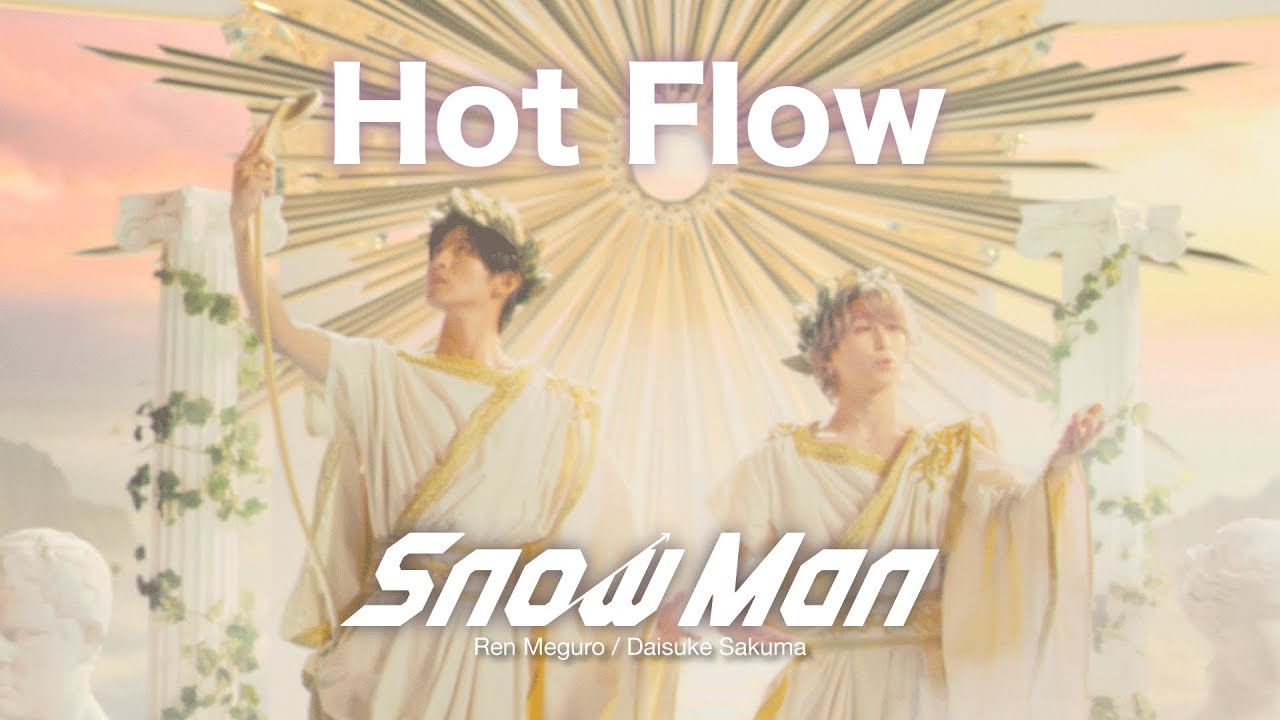 Ren Meguro / Daisuke Sakuma Hot Flow Music Video