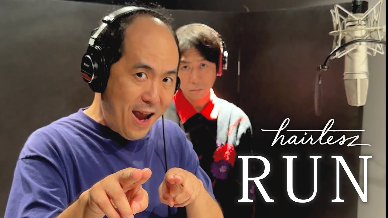 hairlesz「RUN」/ 歌ってみた
